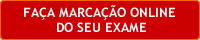 Faça já a marcação do seu exame online! Faça já a marcação do seu exame online!